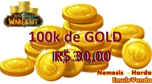 100k de Gold Nemesis Horda R$ 30,00 (100 Mil de ouro) - Blizzard
