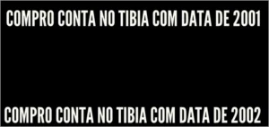 Compro conta antiga tibia 2001 ou 2002