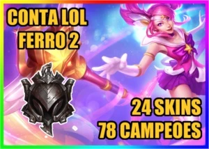 CONTA LOL 🌟 FERRO 2 🌟 24 SKINS 🌟 80 CAMPEOES - League of Legends