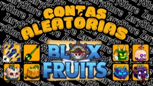 [Reroll] Contas Blox Fruits - Roblox