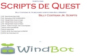 RP - WindBot Scripts Pagos Level 1 ao 420 + Scripts De Quest - Tibia
