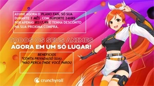 CRUNCHYROLL FAN 30 DIAS PRIVADA(SÓ SUA)!!! - Assinaturas e Premium