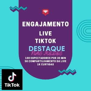 Pacote De Engajamento Live Tiktok - Tik Tok - Social Media