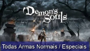 Demons Souls Remake Ps5 - Pack com todas as Armas - Playstation