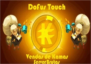 Vendo Kamas Dofus Touch serve Brutas