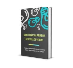 EBOOK COMPLETO - ESTRUTURA DE VENDAS ONLINE - Courses and Programs