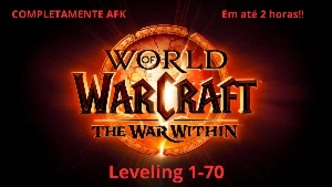 WoW The War Within Up/leveling 1-70 em menos de 2 horas!! - Blizzard