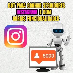 Bot Seguidores Pra Ganhar  Instagram