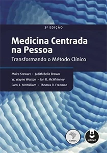 Medicina Centrada na Pessoa: Transformando o Método Clínico - eBooks