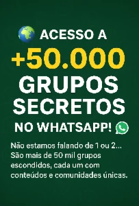 +50.000 Grupos Secretos – Entre Antes que Feche!