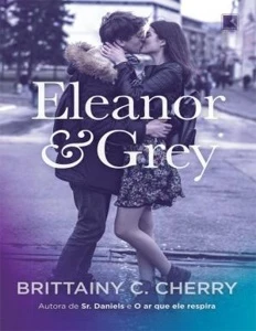 Eleanor & Grey é um livro sobre amizade, família, perdas - eBooks