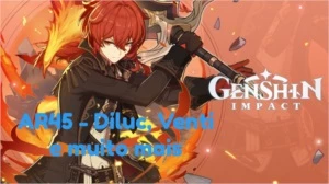 AR45 - Diluc, Venti, Túmulo e muito mais! - Genshin Impact