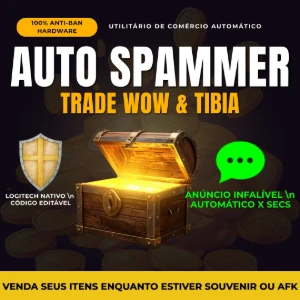 Auto Trade Spammer WoW e Tibia - Venda seus Itens Rápido