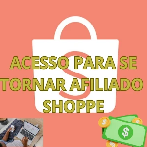 Acesso para se tornar afiliado da shoppe link de acesso - Others