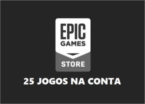 CONTA EPIC GAMES +25 JOGOS E ITENS FORTNITE