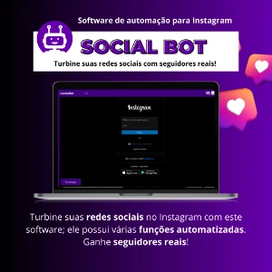 Social Bot – Software para Impulsionar seu Perfil do Insta📸 - Outros