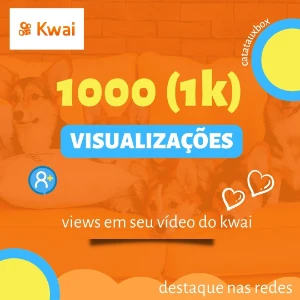 1000 visualizações KWAI - Social Media