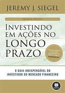 Livro Investindo Em Ações No Longo Prazo 5 edição - eBooks