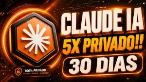 🔥 Claude Ia 5X Privado — 30 Dias | 100% Privado, Seguro - Inteligência Artificial