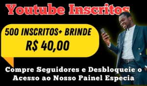 Inscritos no YouTube + Painel de Serviços para Renda Fixa! - Redes Sociais