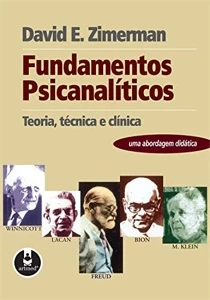 Fundamentos Psicanalíticos: Teoria, Técnica e Clínica - Uma - Outros