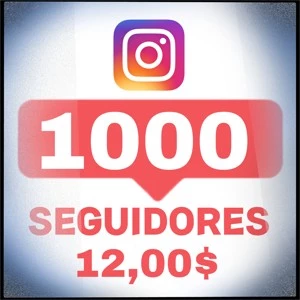 1000 (mil) seguidores instagram - Redes Sociais