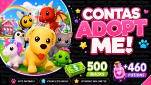 Contas Adopt Me | 130K a 500K Bucks + 180 a 500 Potions - Roblox