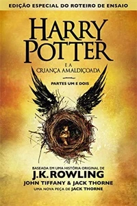 Harry Potter e a Criança Amaldiçoada, Partes Um e Dois (Ediç - eBooks