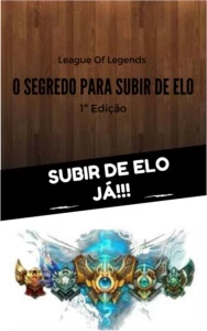 O Segredo para Subir de elo! - League of Legends LOL