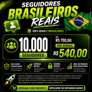 Pacote com 10.000 mil seguidores brasileiros reais - Redes Sociais