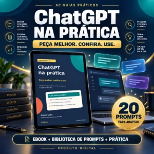 ChatGPT na prática: peça melhor, confira e use - Inteligência Artificial