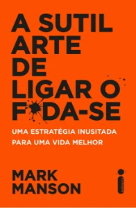 EBOOK PDF A sutil arte de ligar o foda-se - eBooks