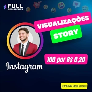 100 Visualizações Story 🎥🔥🔥 - Social Media