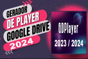 GDPlayer Google Drive 2023 - 2024 - Outros