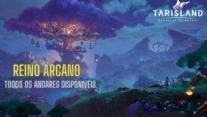 Tarisland - Reino Arcano - Outros