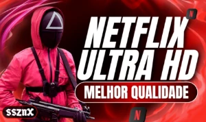 Netflix 30D - Melhor Preço Do Site !
