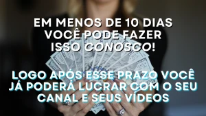 Pacote Monetização de Canal - Monetizo seu canal - Outros