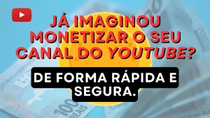 Pacote Monetização de Canal - Monetizo seu canal - Outros