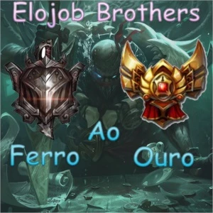 ELOJOB BROTHERS Ferro até o Ouro ! - League of Legends LOL