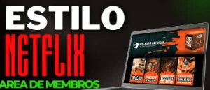 Área de Membros Estilo Netflix - Vitalício