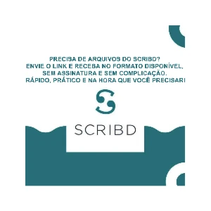 Scribd: Download de Arquivos Sob Encomenda - Assinaturas e Premium