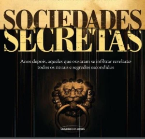 Ebook Sociedades Secretas -conheça tudo - eBooks