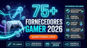 75+ Fornecedores Gamer 2026 | Revenda Keys, Steam e Fortnite - Outros