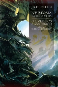 O Livro dos Contos Perdidos 2 (A História da Terra-Média #2) - Outros