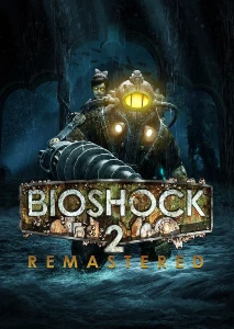 BioShock 2 Remastered