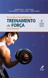 Prescrição e periodização do treinamento de força em academi - Outros