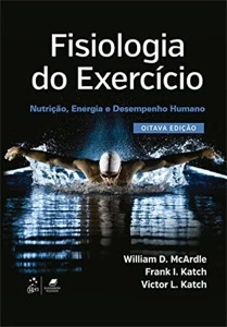 Fisiologia do Exercício - Nutrição, Energia e Desempenho Hum - Outros
