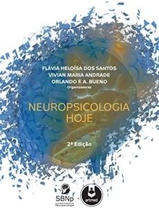 Neuropsicologia Hoje Flávia Heloisa - eBooks