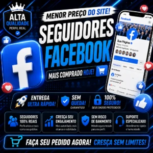 Facebook | Seguidores + Curtidas + Views | Entrega Rápida - Redes Sociais