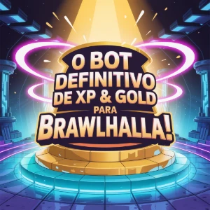 🎮 Bot Xp/Gold Brawlhalla | 100% Automático